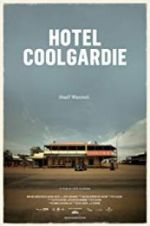 Watch Hotel Coolgardie Goojara