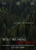Watch What We Found Out There (Short 2021) Goojara