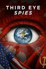 Watch Third Eye Spies Goojara