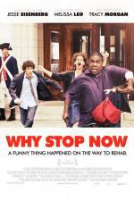 Watch Why Stop Now Goojara