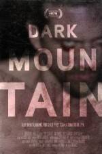 Watch Dark Mountain Goojara