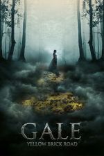 Watch Gale: Yellow Brick Road Goojara