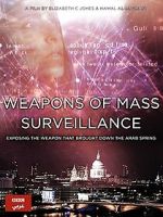 Watch Weapons of Mass Surveillance Goojara