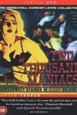 Watch Two Thousand Maniacs Goojara