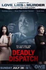 Watch Deadly Dispatch Goojara