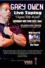 Watch Gary Owen: I Agree With Myself Goojara