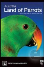 Watch Australia Land of Parrots Goojara