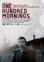 Watch One Hundred Mornings Goojara