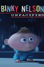 Watch Binky Nelson Unpacified Goojara