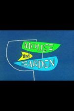 Watch Mouse and Garden (Short 1960) Goojara