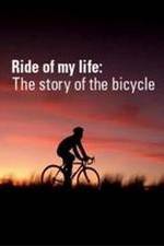 Watch Ride of My Life: The Story of the Bicycle Goojara