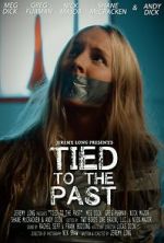 Watch Tied to the Past (Short 2017) Goojara