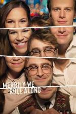 Watch Merrily We Roll Along Goojara