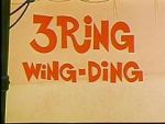 Watch 3 Ring Wing-Ding (Short 1968) Goojara