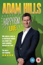 Watch Adam Hills: Happyism Goojara