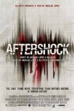 Watch Aftershock Goojara