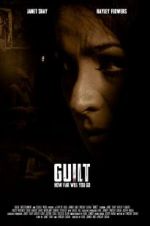 Watch Guilt Goojara