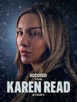 Watch Accused: The Karen Read Story Goojara