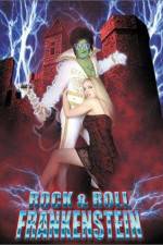 Watch Rock 'n' Roll Frankenstein Goojara