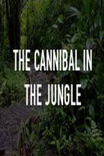 Watch The Cannibal In The Jungle Goojara