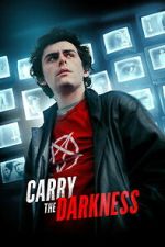 Watch Carry the Darkness Goojara
