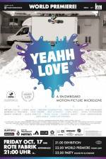 Watch Yeah Love Goojara