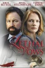 Watch Lethal Vows Goojara