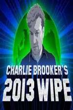Watch Charlie Brookers 2013 Wipe Goojara