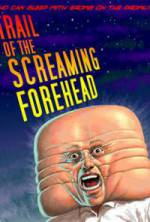 Watch Trail of the Screaming Forehead Goojara