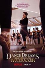 Watch Dance Dreams: Hot Chocolate Nutcracker Goojara