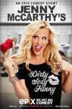 Watch Jenny McCarthy's Dirty Sexy Funny Goojara
