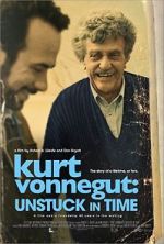 Watch Kurt Vonnegut: Unstuck in Time Goojara