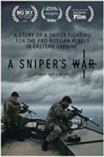 Watch A Sniper\'s War Goojara