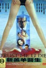 Watch Trust Me U Die Goojara
