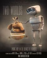 Watch Two Worlds (Short 2015) Goojara