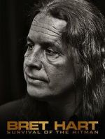 Watch Bret Hart: Survival of the Hitman Goojara