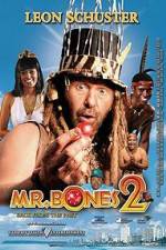 Watch Mr Bones 2: Back from the Past Goojara
