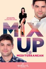Watch Mix Up in the Mediterranean Goojara
