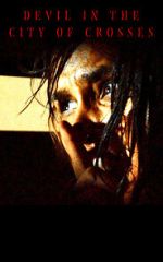 Watch Devil in the City of Crosses Goojara