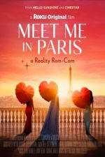 Watch Meet Me in Paris Goojara