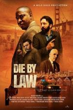 Watch Die by Law Goojara