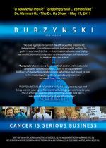Watch Burzynski: Cancer Is Serious Business Goojara