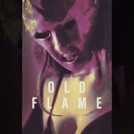 Watch Old Flame Goojara