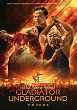 Watch Gladiator Underground Goojara