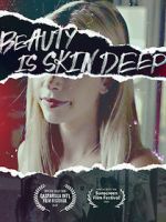 Watch Beauty Is Skin Deep Goojara