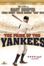 Watch The Pride of the Yankees Goojara