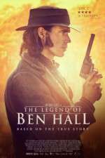 Watch The Legend of Ben Hall Goojara