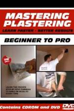 Watch Mastering Plastering - How to Plaster Course Goojara
