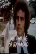 Watch The Failing of Raymond Goojara