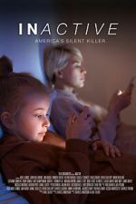 Watch INactive, Americaʼs Silent Killer Goojara